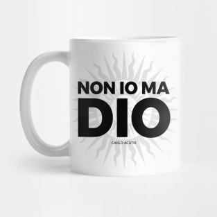 Non io ma Dio black Mug